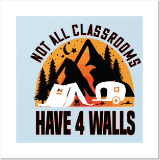 Not all classrooms have four walls homeschooling gift Posters and Art